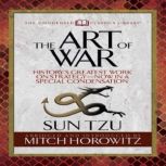 The Art of War (Condensed Classics) History's Greatest Work on Strategy--Now in a Special Condensation, Sun Tzu