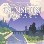 101 Amazing Facts About Genshin Impact, Merlin Mill