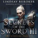 Secrets of the Sword 3, Lindsay Buroker