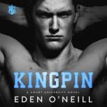 Kingpin, Eden O'Neill