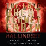 The Late Great Planet Earth, Hal Lindsey with C. C. Carlson