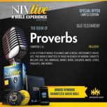 NIV Live:  Book of Proverbs NIV Live: A Bible Experience, Inspired Properties LLC