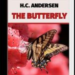 The Butterfly, H. C. Andersen