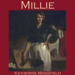 Millie, Katherine Mansfield