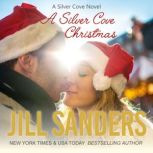 A Silver Cove Christmas, Jill Sanders