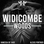 Widicombe Woods An Erotic Short Story, Vanessa de Sade