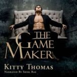 The Game Maker, Kitty Thomas