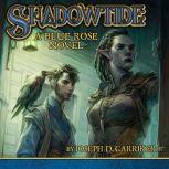 Shadowtide: A Blue Rose Novel, Joseph D. Carriker, Jr.