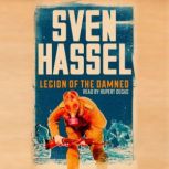 Legion of the Damned, Sven Hassel