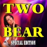 Two Bear (Special Edition), Various