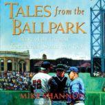 Tales from the Ballpark, Mike Shannon