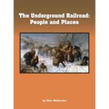 The Underground Railroad, Ellen Wettersten