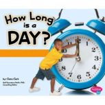 How Long is a Day?