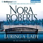 Luring a Lady, Nora Roberts