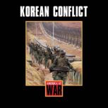 Korean Conflict America at War, Scott Marquette
