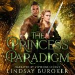 The Princess Paradigm, Lindsay Buroker