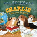 Charlie Goes to School, Ree Drummond