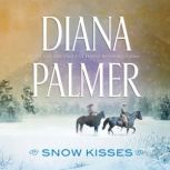 Snow Kisses, Diana Palmer