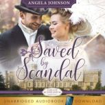 Saved by Scandal, Angela Johnson