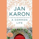 A Common Life, Jan Karon