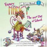 Fancy Nancy: The 100th Day of School, Jane O'Connor