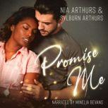Promise Me A Second Chance Romance, Nia Arthurs