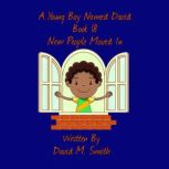 A Young Boy Named David Book 18, David M. Smith