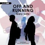 Off and Running, Gary Soto