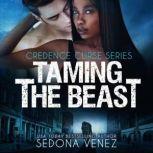 Taming the Beast, Sedona Venez