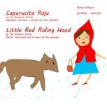 Little Red Riding Hood - Caperucita Roja