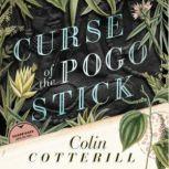 Curse of the Pogo Stick The Dr. Siri Investigations, Book 5, Colin Cotterill