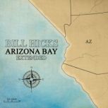Arizona Bay Extended, Bill Hicks