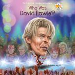 Who Was David Bowie?, Margaret Gurevich