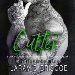 Cutter, Laramie Briscoe