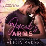 In Jacob's Arms, Alicia Rades