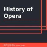 History of Opera, Introbooks Team