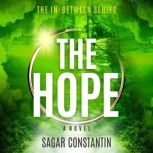 THE HOPE, Sagar Constantin