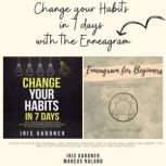 Change Your Habits in 7 Days with the Enneagram, Marcus Roland
