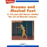 Dreams and Musical Feet, Daniel A. Kelin, II