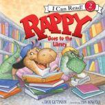 Rappy Goes to the Library, Dan Gutman