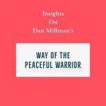 Insights on Dan Millman's Way of the Peaceful Warrior, Swift Reads