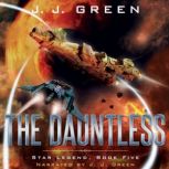 The Dauntless, J.J. Green