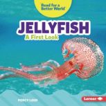 Jellyfish A First Look, Percy Leed