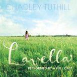 Lavella, Chadley Tuthill