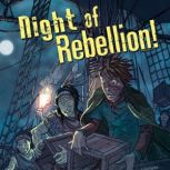 Night of Rebellion! Nickolas Flux and the Boston Tea Party, Nel Yomtov