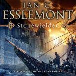 Stonewielder, Ian C. Esslemont