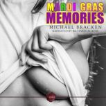 Mardi Gras Memories An Erotic Short Story, Michael Bracken
