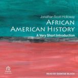 African American History A Very Short Introduction, Jonathan Scott Holloway