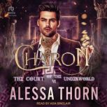 Charon The Court of the Underworld, Alessa Thorn