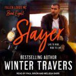 Slayer, Winter Travers